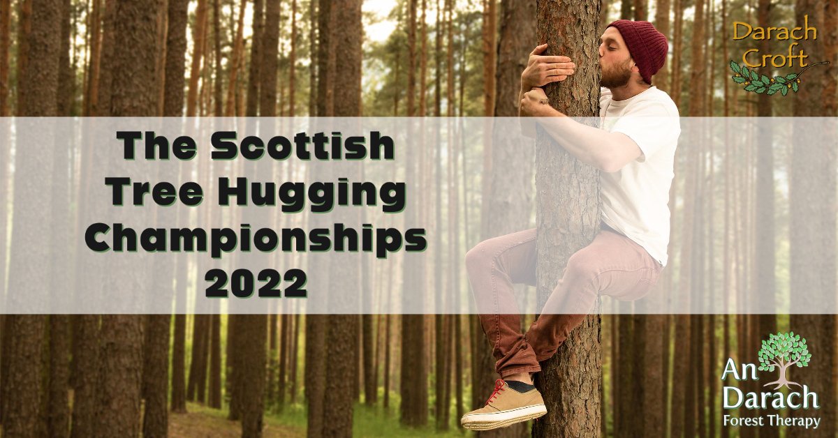Scottish Tree Hugging Championships 2022 West Highland Peninsulas